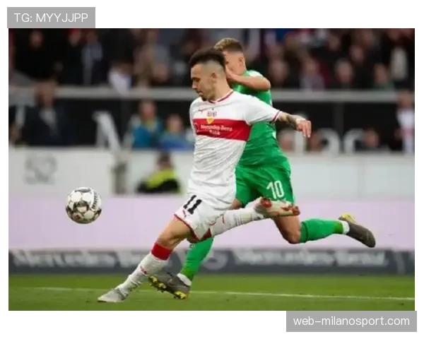 数据预测：斯图加特主场对阵门兴，维尔贝里进球概率超40%